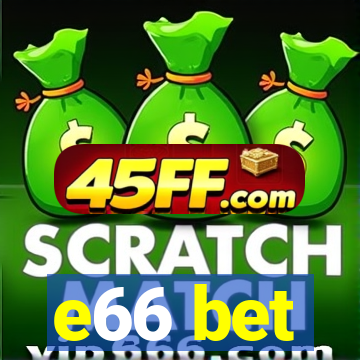 e66 bet